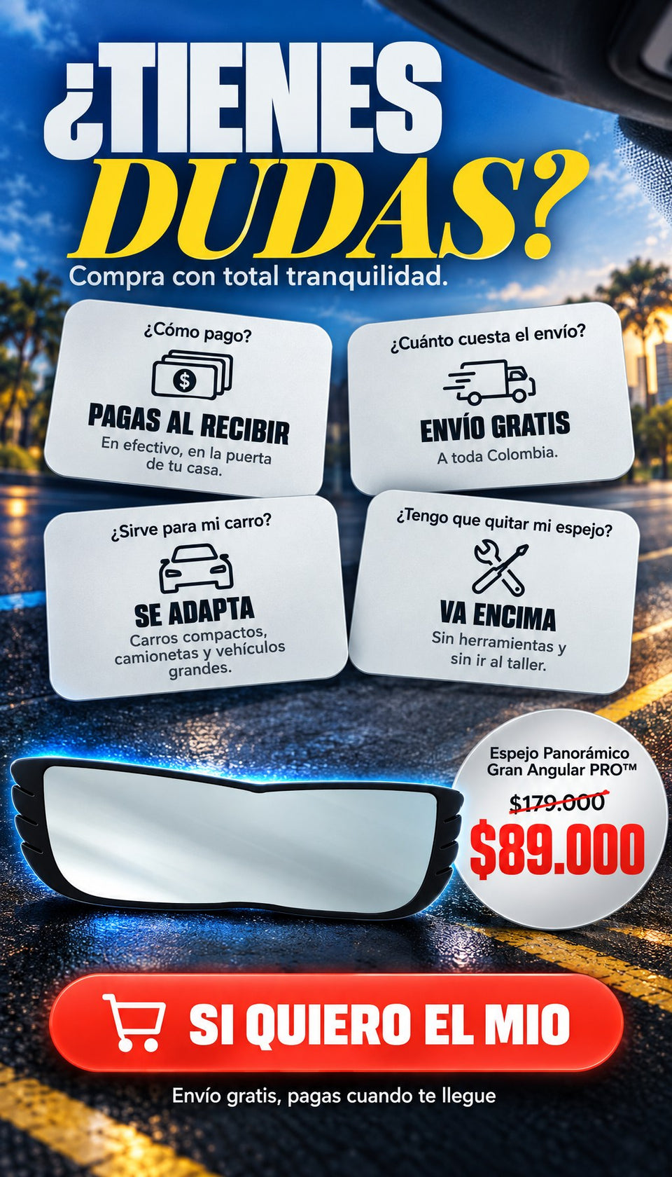 Dudas: pagas al recibir, envío gratis, se adapta a tu carro, va encima — $89.000