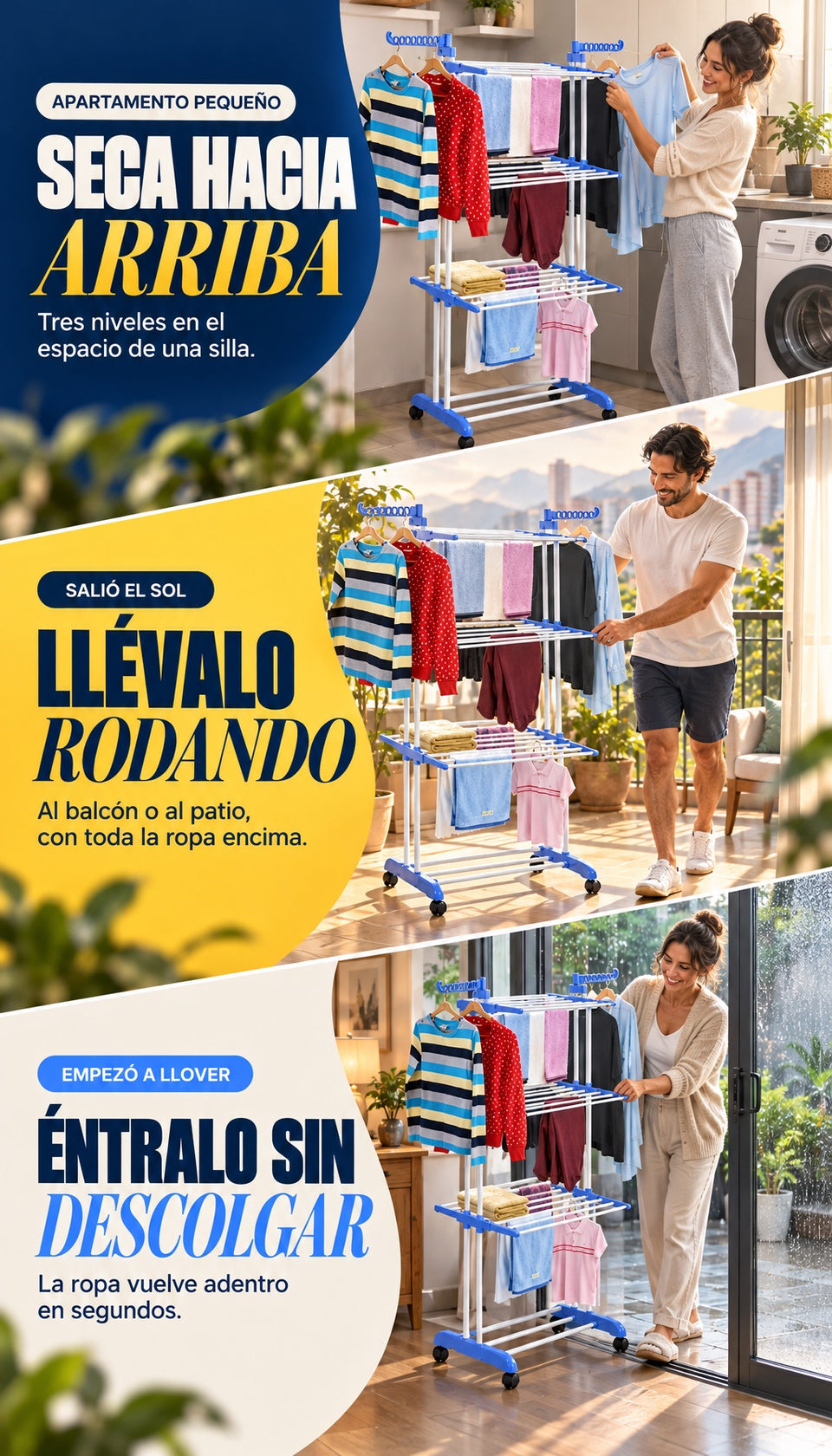 Seca hacia arriba, llévalo rodando al sol y éntralo sin descolgar cuando llueve