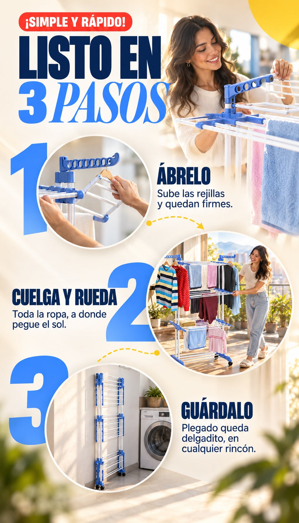 Listo en 3 pasos: ábrelo, cuelga y rueda, guárdalo